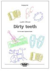 Dirty teeth 